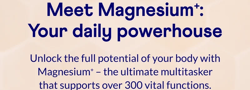 Meet Magnesium