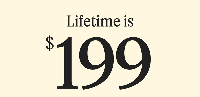 Lifetime is $199