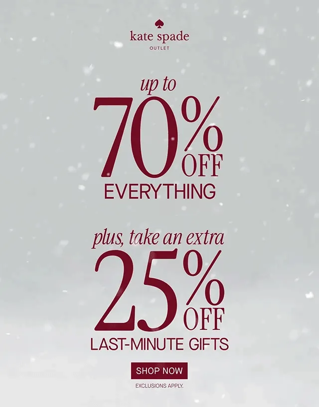 up to 70% off everything plus, an extra 25% off last minute gifts. Shop now