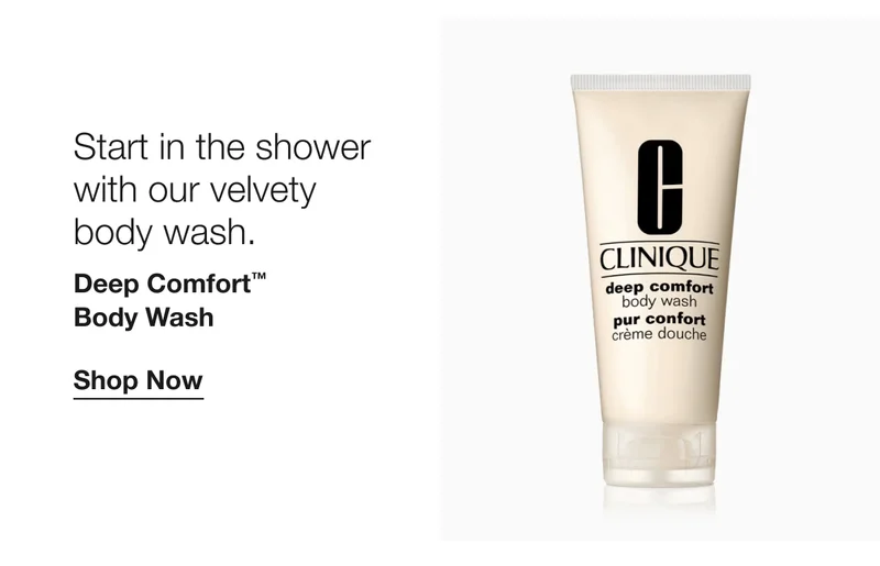 Start in the shower with our velvety body wash. | Deep Comfort™ Body Wash | Shop Now