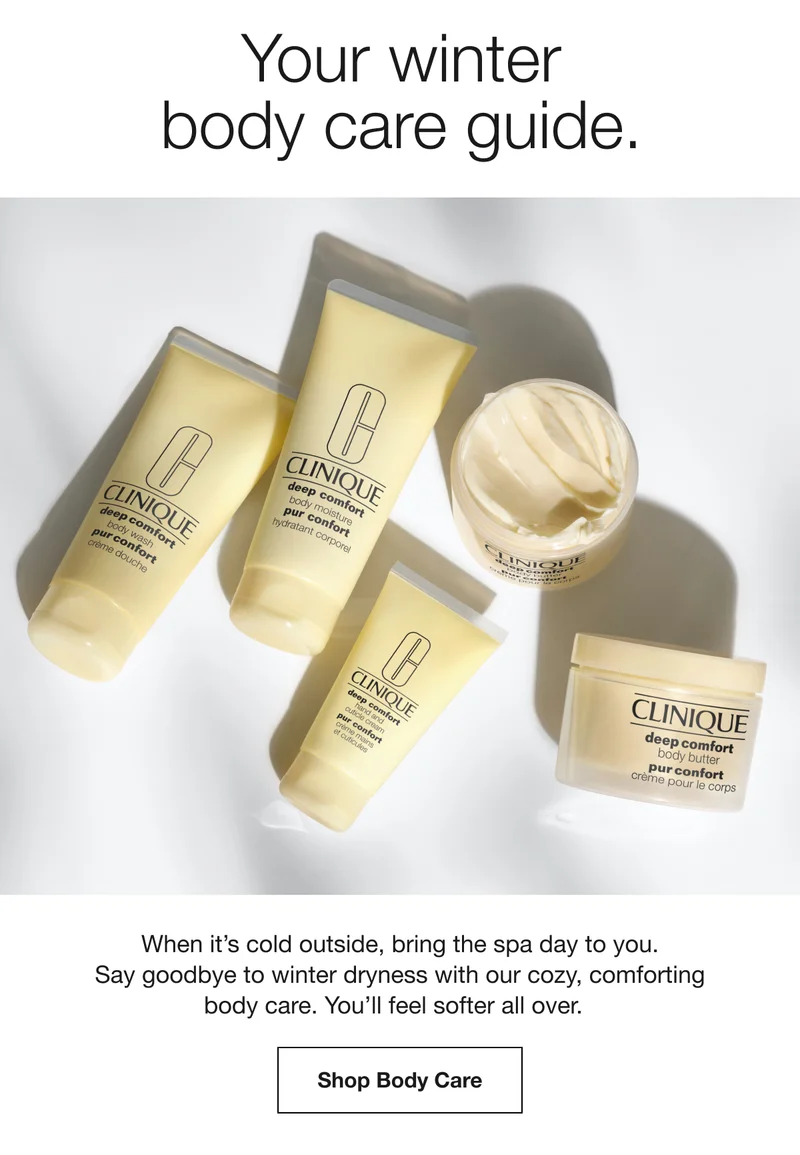 Your winter body care guide. | When it’s cold outside, bring the spa day to you. Say goodbye to winter dryness with our cozy, comforting body care. You’ll feel softer all over. | Shop Body Care