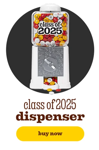 CLASS OF 2025 DISPENSER