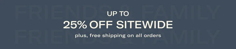 Upto 25% Off Sitewide