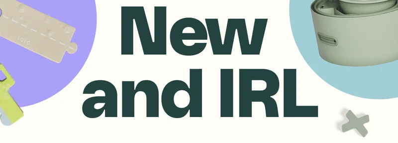 New and IRL