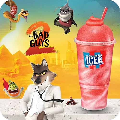 BAD GUYS 2 ICEE