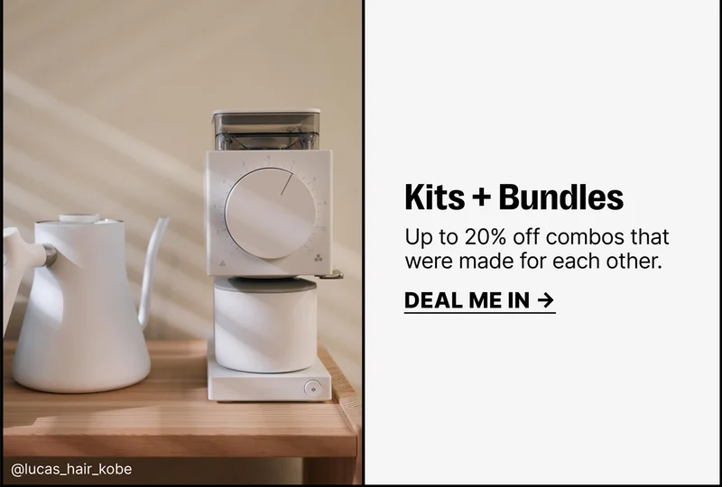 Kits + Bundles