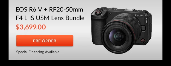 EOS R6 V + RF20-50mm F4 L IS USM Lens Bundle