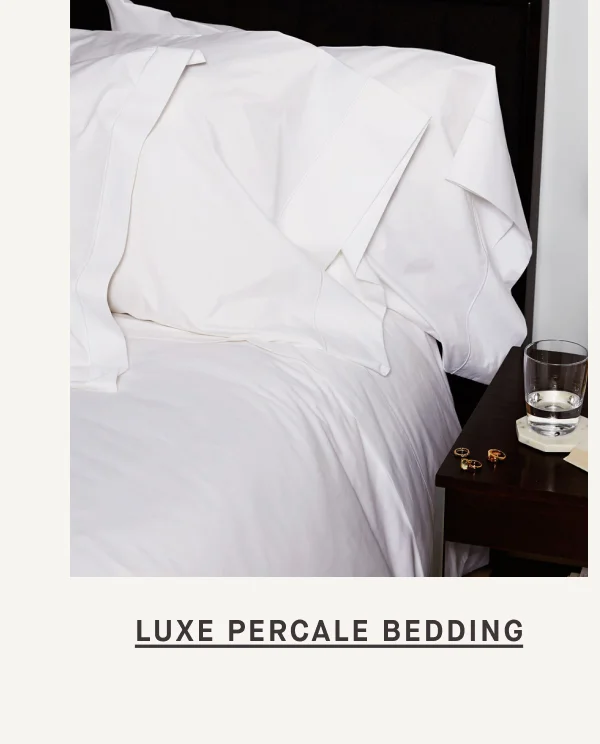 SHOP LUXE PERCALE BEDDING