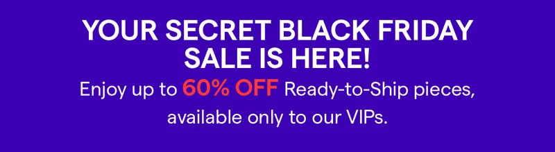 Your Secret Black Friday Sale Is Here