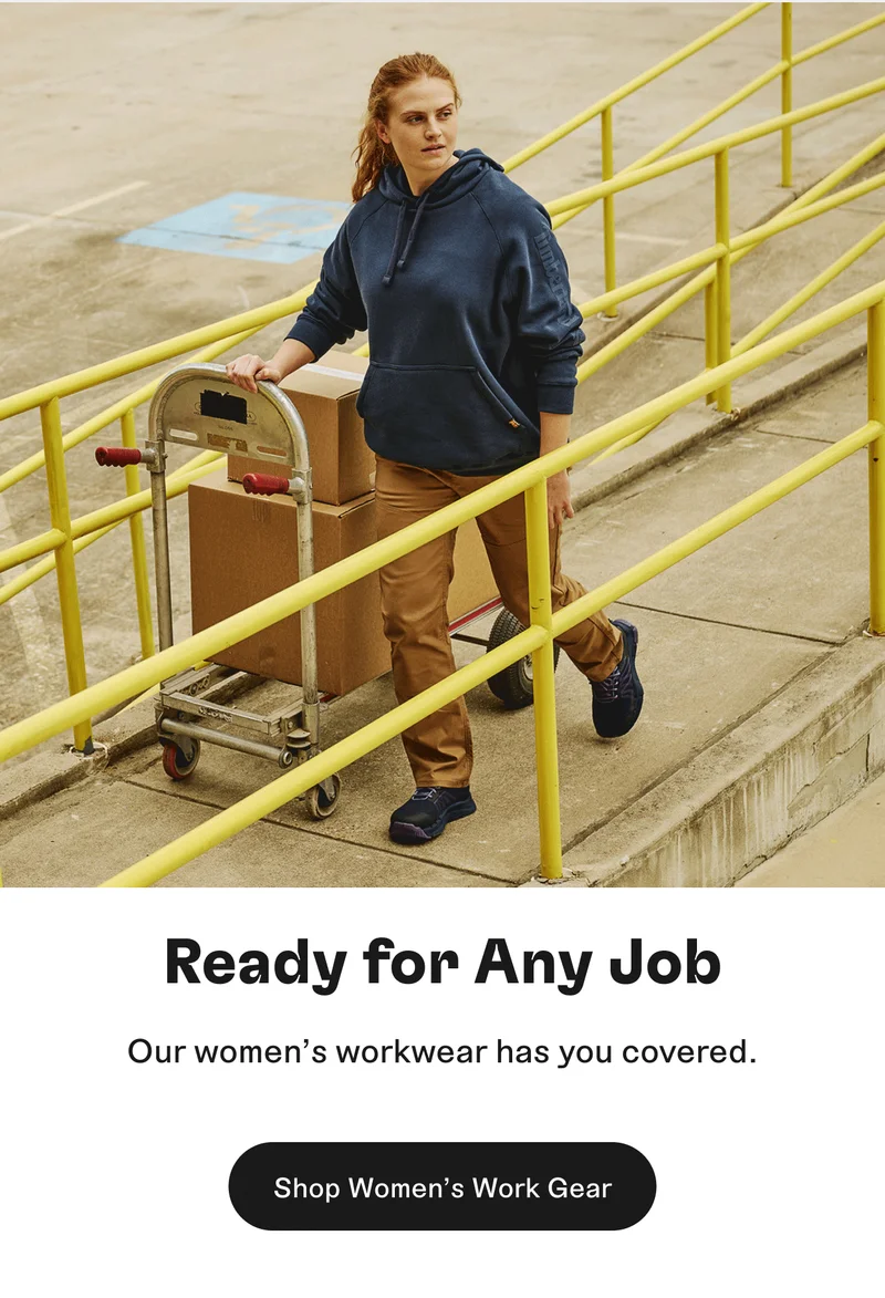 Ready for Any Job. Shop Women's Work Gear.