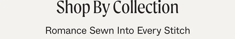 Shop By Collection
