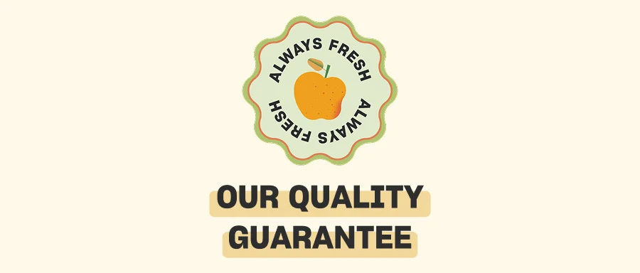 Our Quality Guarantee Our Quality Guarantee