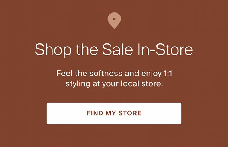 shop the sale in store, find my store