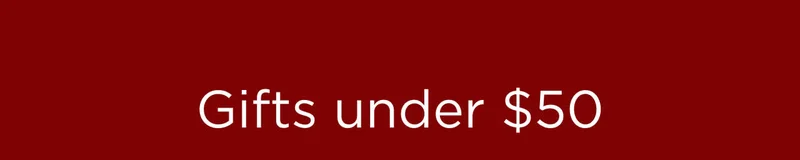 Gifts Under $50