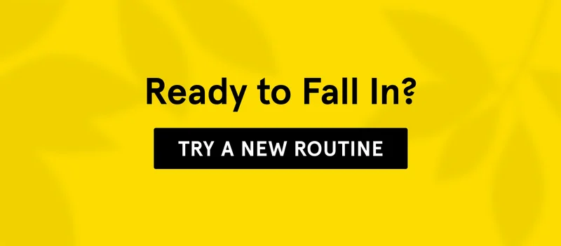 Try a New Routine
