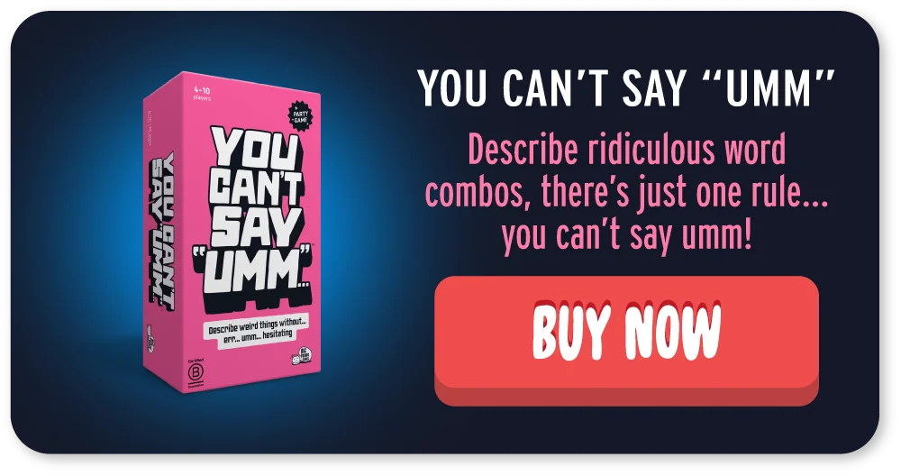 You Can't Say Umm