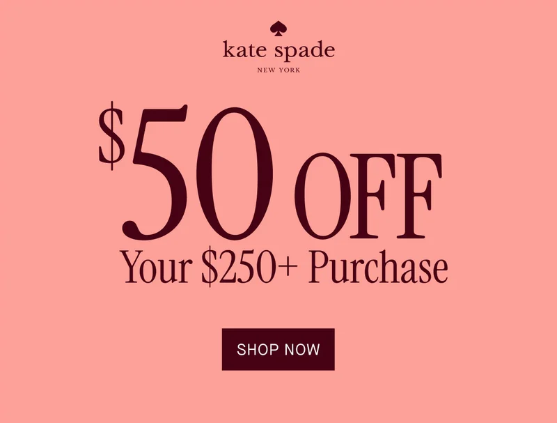 $50 OFF Your $250+ Purchase