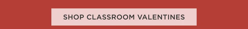 Shop Classroom Valentines