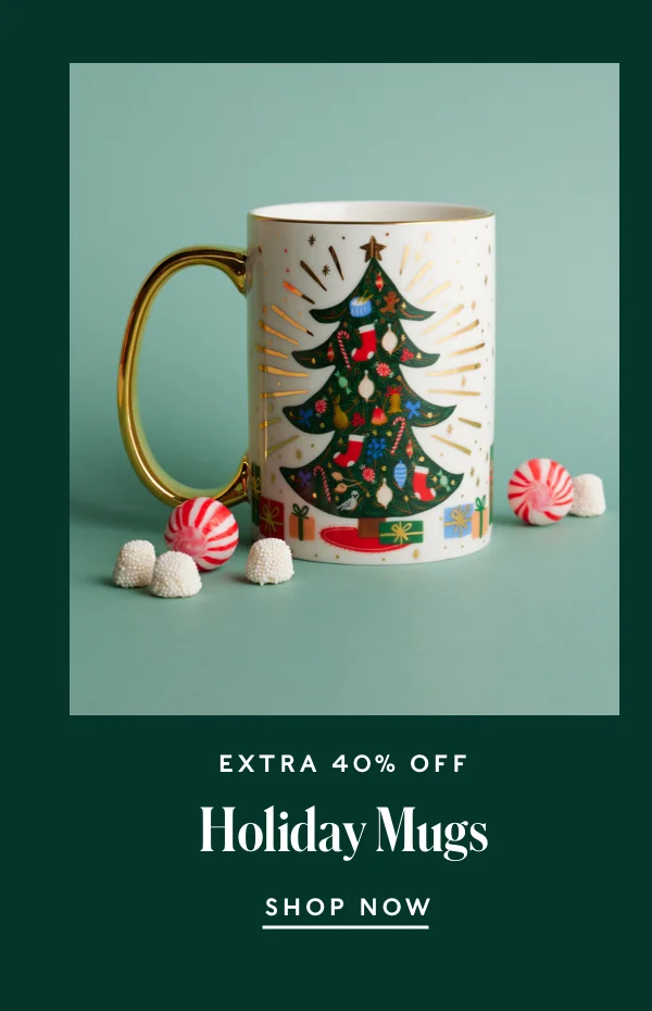 Extra 40% Off Holiday Mugs