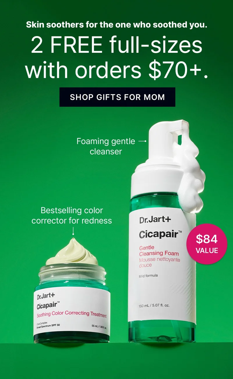 Skin soothers for the one who soothed you. | 2 FREE full-sizes with orders $70+. | SHOP GIFTS FOR MOM