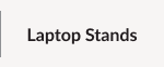 Laptop Stands