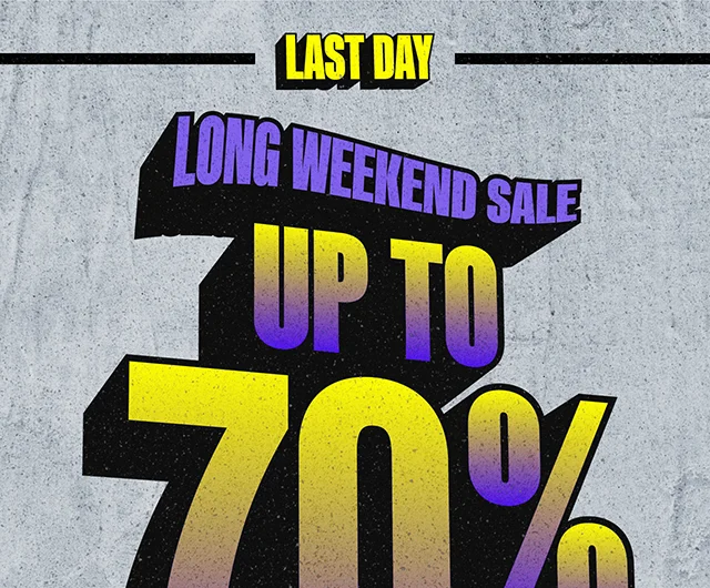 Last Day! Long Weekend Sale. Up to 70% Off Sitewide. Exclusions Apply. Shop Now