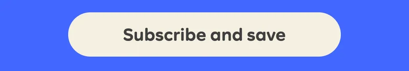 Subscribe and save