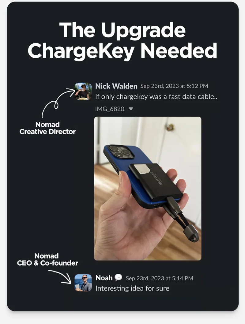 The upgrade ChargeKey needed. If only ChargeKey was a fast cable.. Interesting idea for sure. ChargeKey plugged into a hard drive and iPhone.