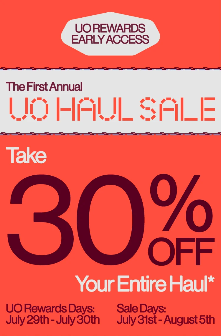UO HAUL EARLY ACCESS