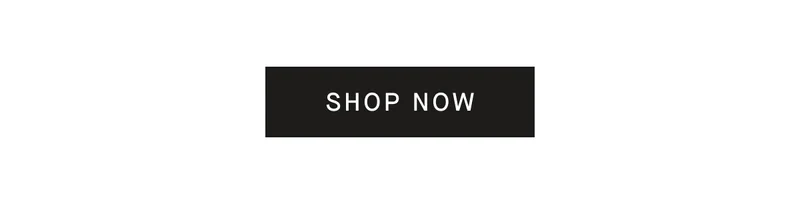 [SHOP NOW]