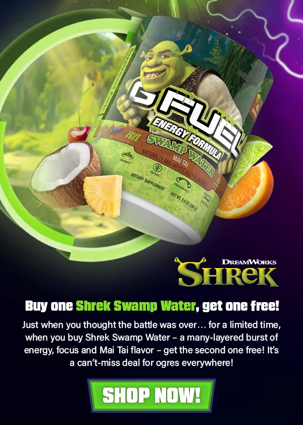 BUY ONE SHREK SWAMP WATER, GET ONE FREE!