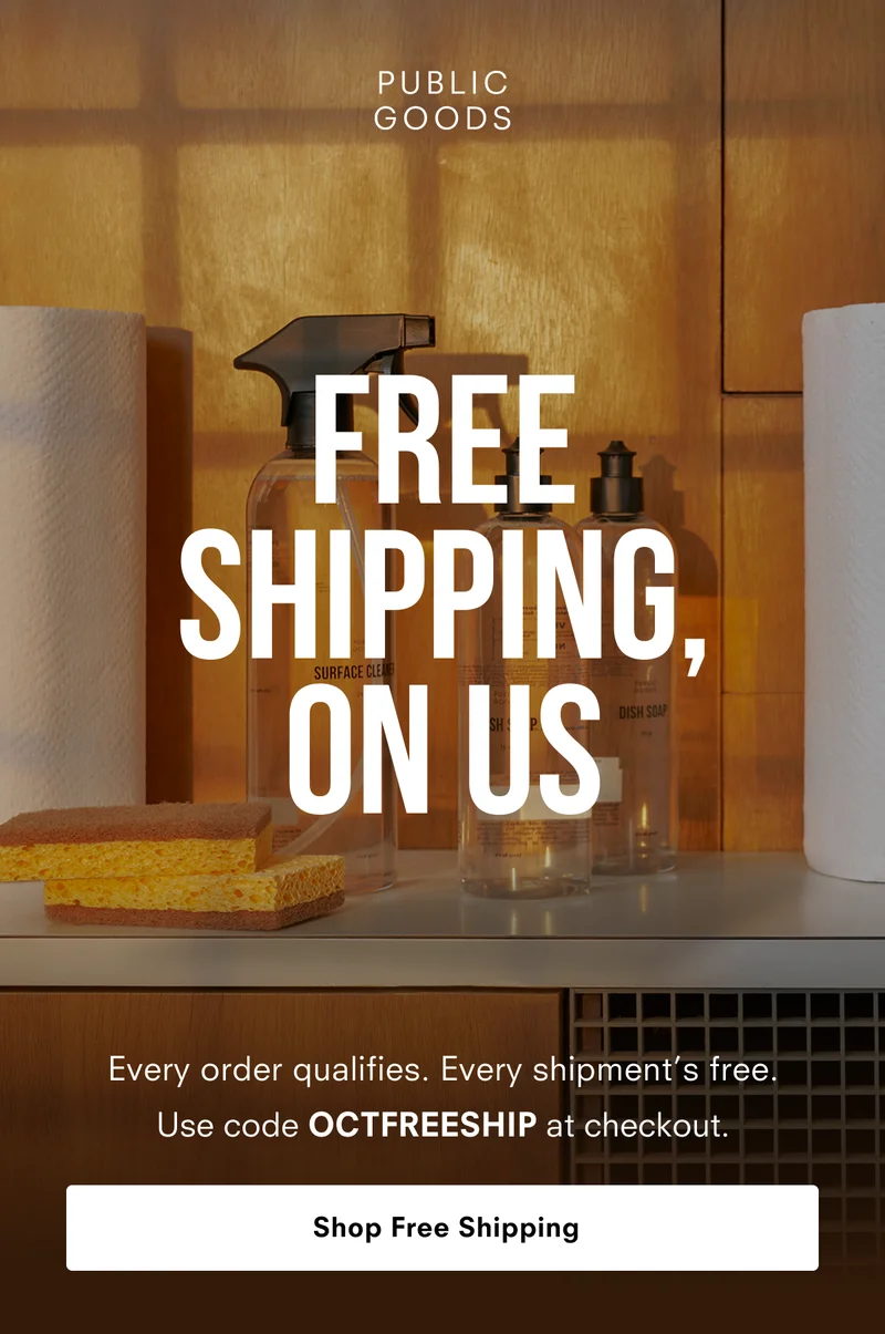 Free shipping, On Us. Use code OCTFREESHIP at checkout.