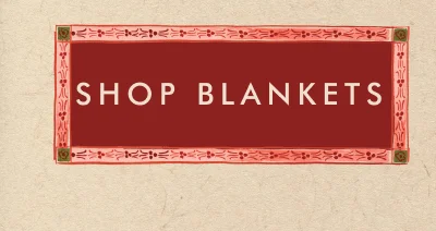 SHOP BLANKETS