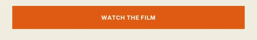 Watch the film