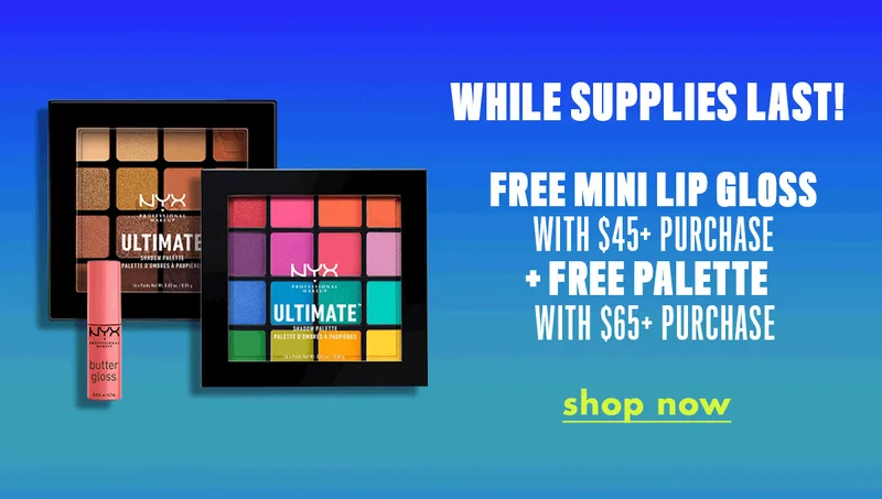 FREE GIFTS WTH $45+ PURCHASES