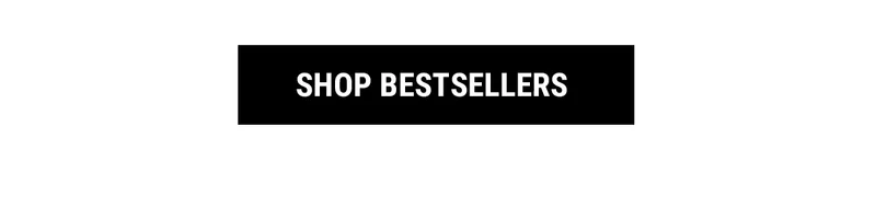 Shop Bestsellers