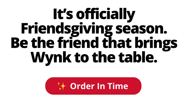 It's officially Friendsgiving season. [Order in Time]