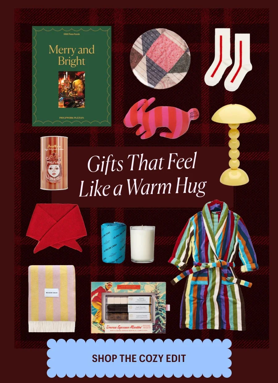 Gifts that Feel Like a Warm Hug - Shop The Cozy Edit