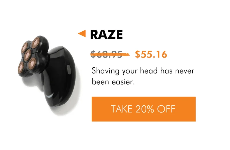 Take 20% off the Raze!