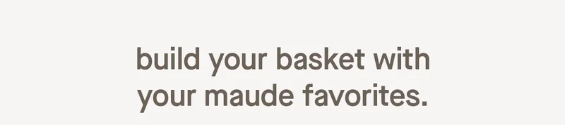 Build Your Basket With Your Favorites