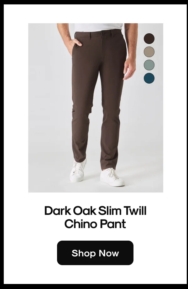 Dark Oak Slim Twill Chino Pant