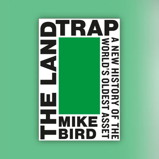 The Land Trap