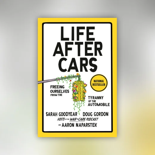 Life After Cars