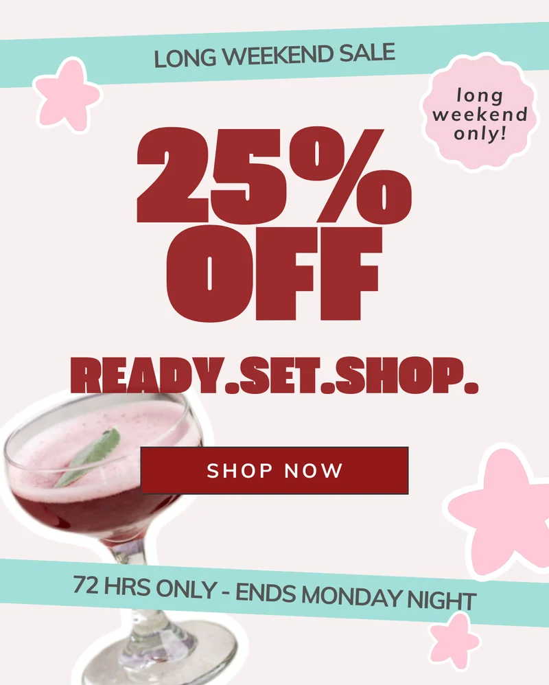 Shop the Long Weekend Sale!