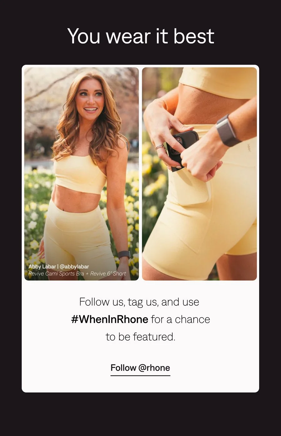 You wear us best: Follow @rhone