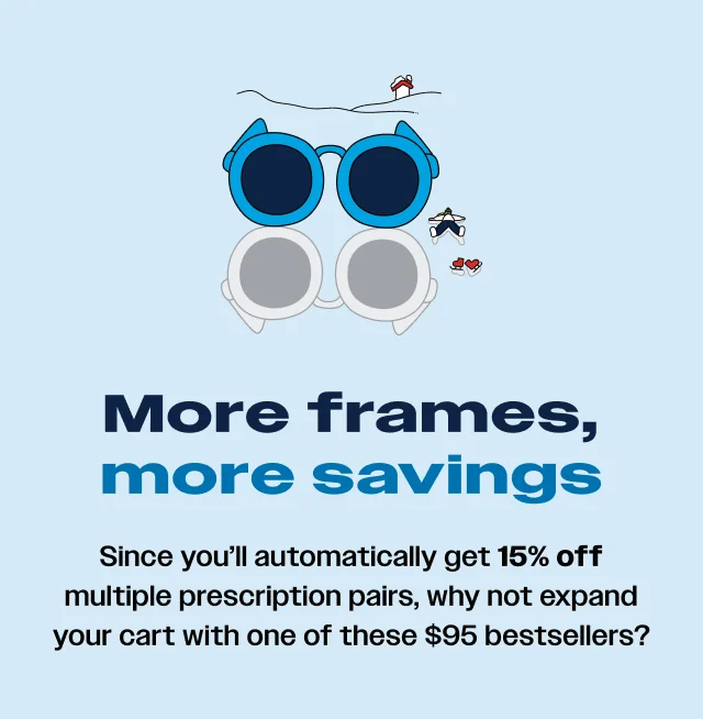 Moe frames, more savings