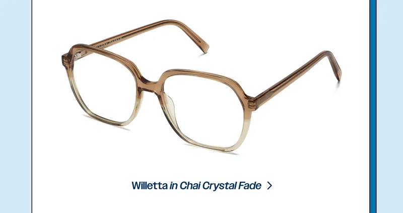 Willetta in Chai Crystal Fade