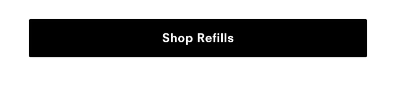 Shop Refills