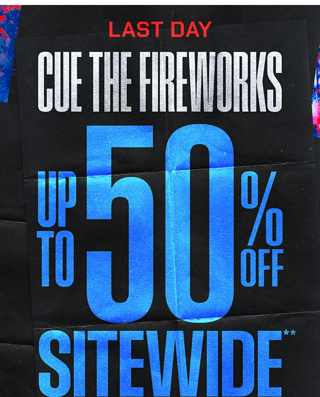 Last Day Cue The Fireworks Up to 50% Off Sitewide. Exclusions Apply. Shop Now