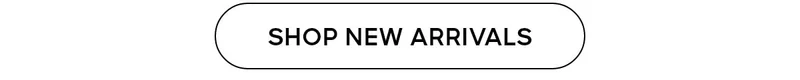 Shop New Arrivals